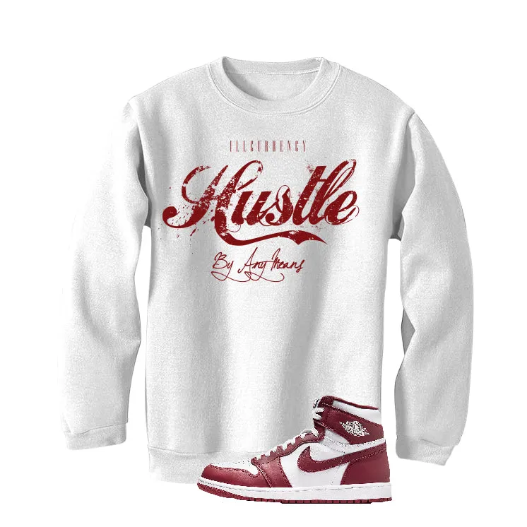 Air Jordan 1 High OG “Team Red” | illcurrency White T-Shirt (Hustle By Any Means)