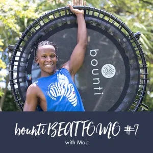 bounti Beat with Mac | Workout #7