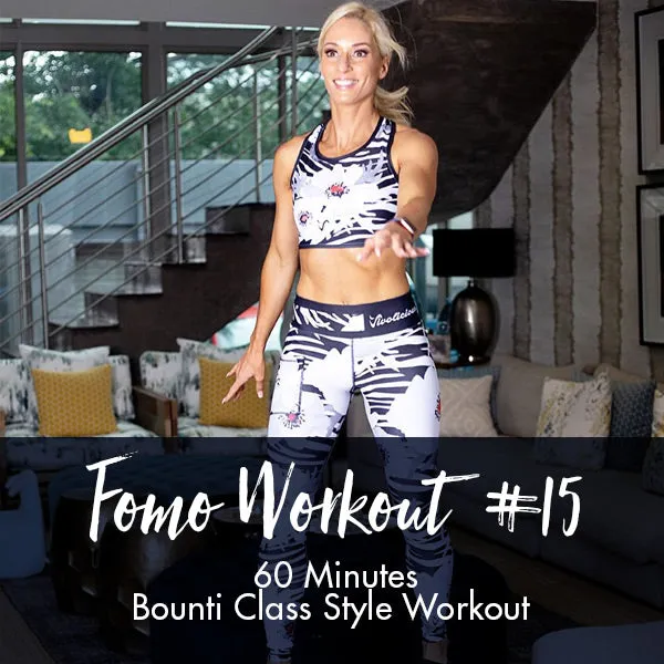 FOMO Style Workout #15