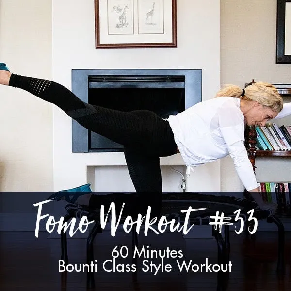 FOMO Style Workout #33